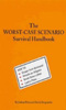 The Worst Case Scenario Survival Handbook 